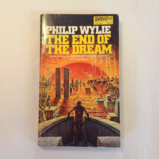 Vintage 1973 Mass Market Paperback The End of the Dream Philip Wylie