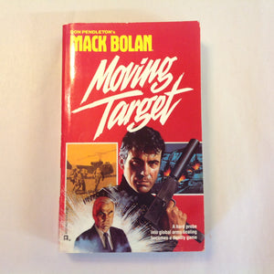 Vintage 1989 Mass Market Paperback Don Pendleton's Mack Bolan: Moving Target