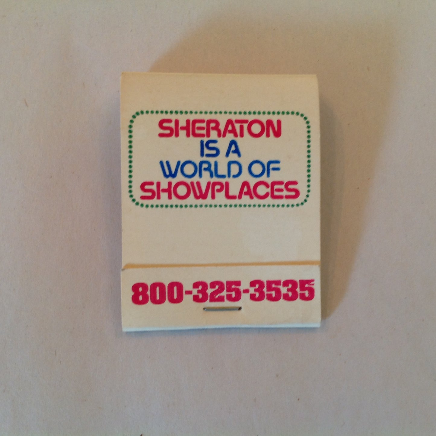 Vintage Souvenir Matchbook Sheraton Is a World of Showplaces Motels and Inns