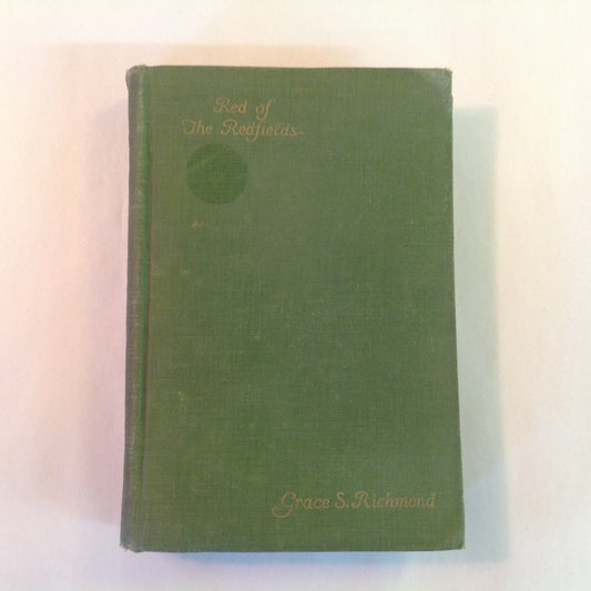 Antique 1924 Hardcover Red of the Redfields Grace S. Richmond
