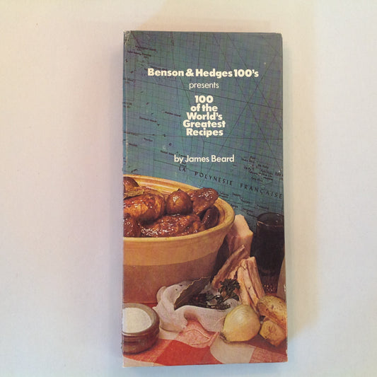 Vintage 1976 Hardcover Benson & Hedges 100's Presents 100 of the World's Greatest Recipes James Beard