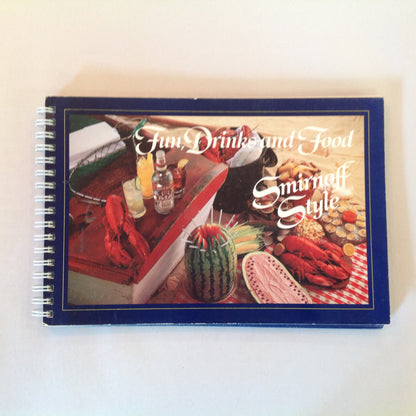Vintage 1980 Fun Drink and Food Smirnoff Style Recipes Vodka Alcohol Pairing Book
