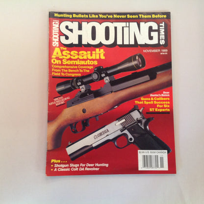 Vintage Nov 1989 Shooting Times Magazine The Assault on Semiautos Hunting Bullets Shotgun Slugs for Deer Hunting