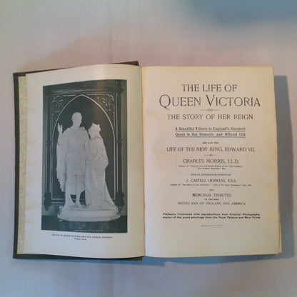 Antique 1901 Hardcover The Life of Queen Victoria and the Story of Her Reign Chas Morris LLD