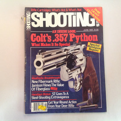 Vintage Jun 1984 Shooting Times Magazine Colt .357 Python Weatherby Breakthrough Handgun Bonus Deer Rifle Action Year-Round