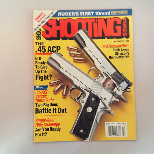 Vintage Dec 1990 Shooting Times Magazine The .45 ACP Single Shot Rifle Challenge Ruger's First 10mm