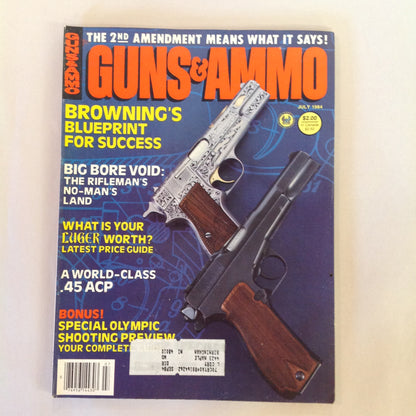 Vintage Jul 1984 Guns & Ammo Magazine Browning's Blueprint Olympic Shooting Preview