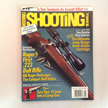 Vintage Jun 1989 Shooting Times Magazine Ruger's First .223 Bolt Rifle Ultimate Long-Range Lever-Action Cartridge