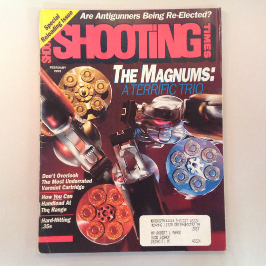 Vintage Feb 1992 Shooting Times Magazine The Magnums: A Terrific Trio Special Reloading Issue