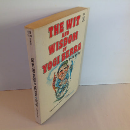 Vintage 1974 Mass Market Paperback The Wit and Wisdom of Yogi Berra Phil Pepe