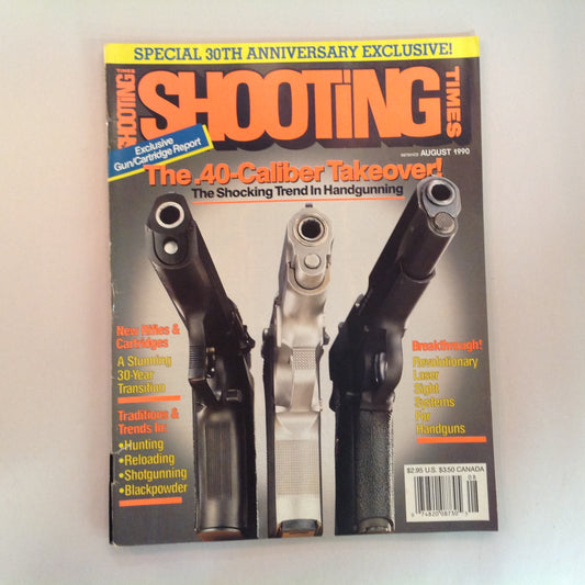 Vintage Aug 1990 Shooting Times Magazine .40-Caliber Takeover 30th Anniversary Exclusive