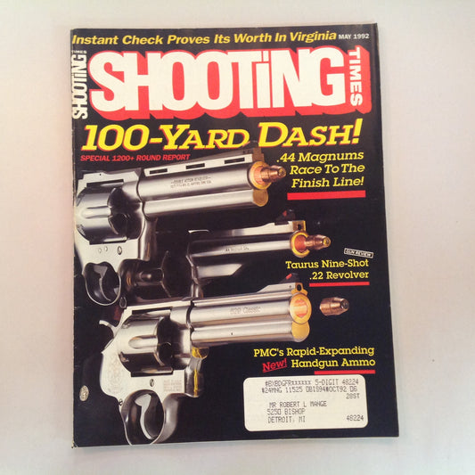 Vintage May 1992 Shooting Times Magazine 100-Yard Dash 1200+ Round Report PMC Rapid Expanding Handgun Ammo