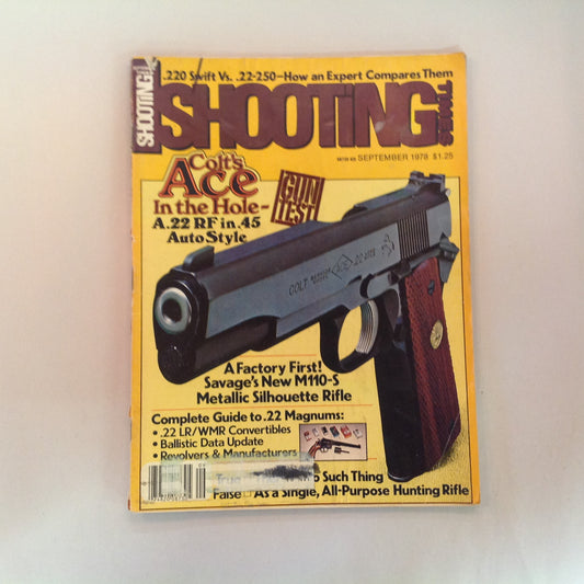 Vintage Sep 1978 Shooting Times Magazine Colt's Ace in the Hole .22 RF in .45 Auto Style Savage M110-S Complete Guide to .22 Magnums