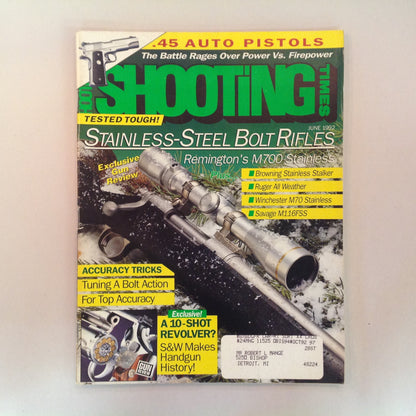Vintage Jun 1992 Shooting Times Magazine Stainless-Steel Bolt Rifles 10-Shot Revolver .45 Auto Pistols