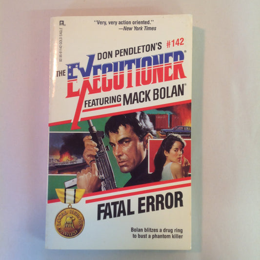 Vintage 1990 Mass Market Paperback The Executioner Featuring Mack Bolan #142: Fatal Error Don Pendleton