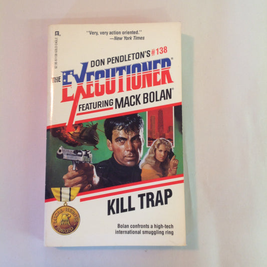 Vintage 1990 Mass Market Paperback The Executioner Featuring Mack Bolan #138: Kill Trap Don Pendleton