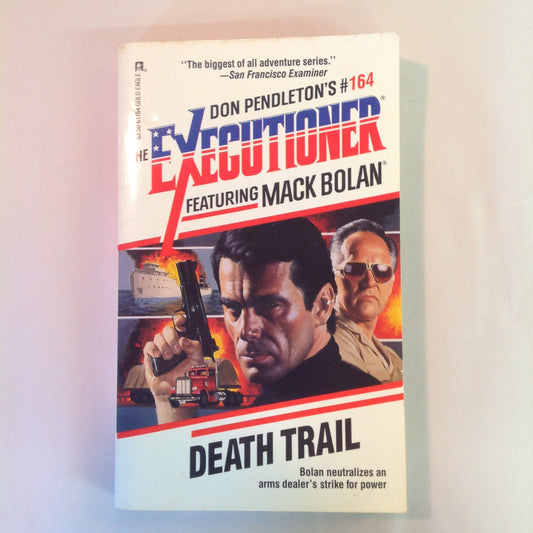 Vintage 1992 Mass Market Paperback The Executioner Featuring Mack Bolan #164: Death Trail Don Pendleton