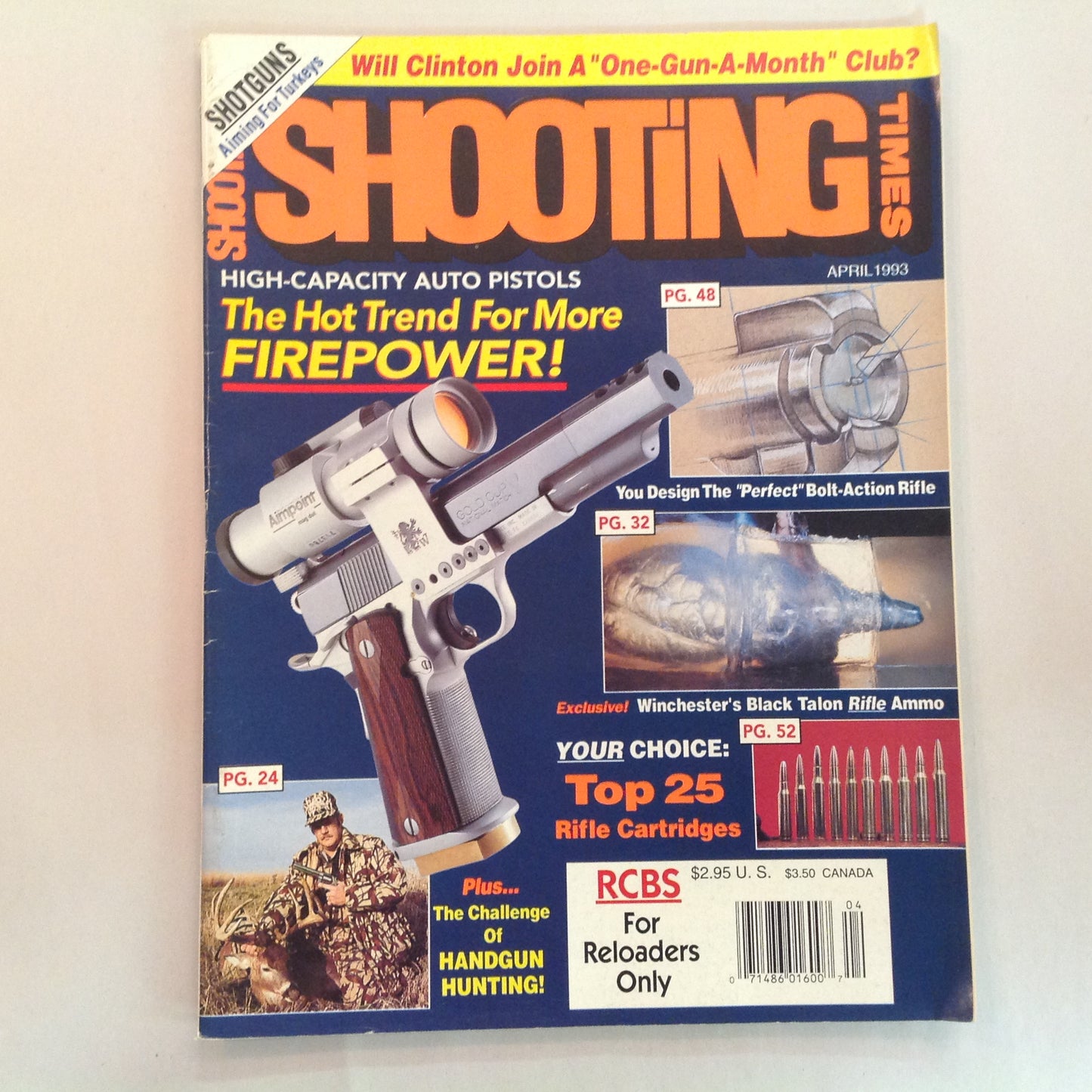 Vintage Apr 1993 Shooting Times Magazine High-Capacity Auto Pistols Top 25 Rifle Cartridges Handgun Hunting Challenge