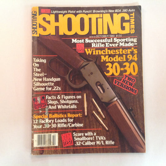 Vintage Oct 1980 Shooting Times Magazine Winchester Model 94 .30-30 Two New Versions Deer Hunting Report Special Ballistics Report