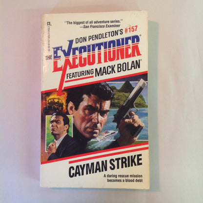 Vintage 1992 Mass Market Paperback The Executioner Featuring Mack Bolan # 157: Cayman Strike