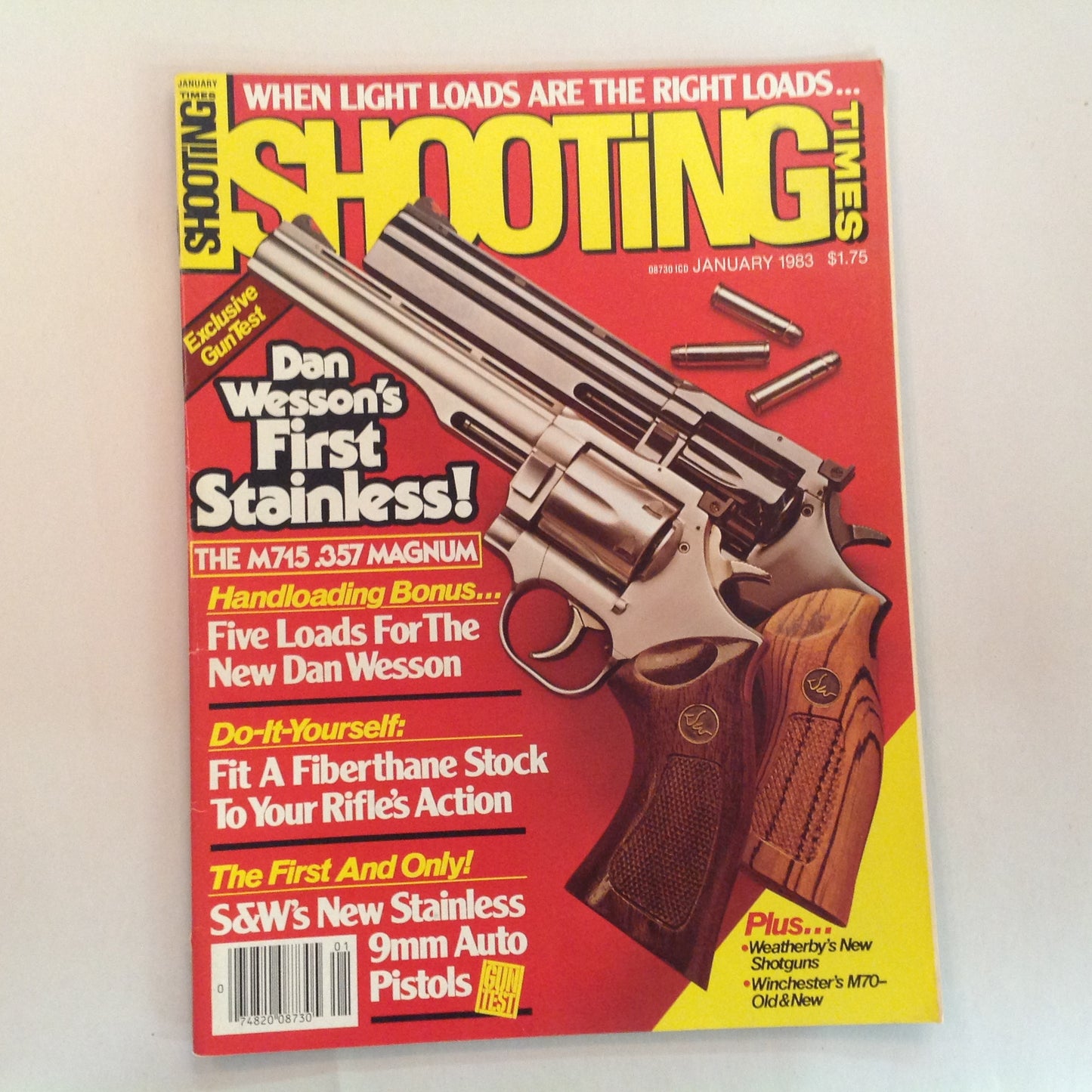 Vintage Jan 1983 Shooting Times Magazine Dan Wesson's First Stainless M715 .357 Magnum Handloading Bonus Fiberthane Stock