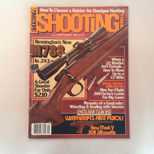Vintage Sep 1980 Shooting Times Magazine Remington's New M788 In .243 CF Rifles Special Hunting-Ammo Report Weatherby's First Pistol