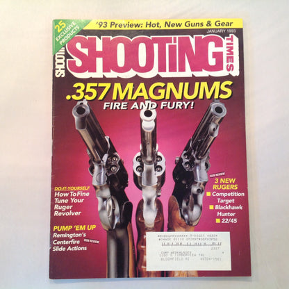Vintage Jan 1993 Shooting Times Magazine .357 Fire and Fury '93 Preview Fine-Tune Ruger Revolver