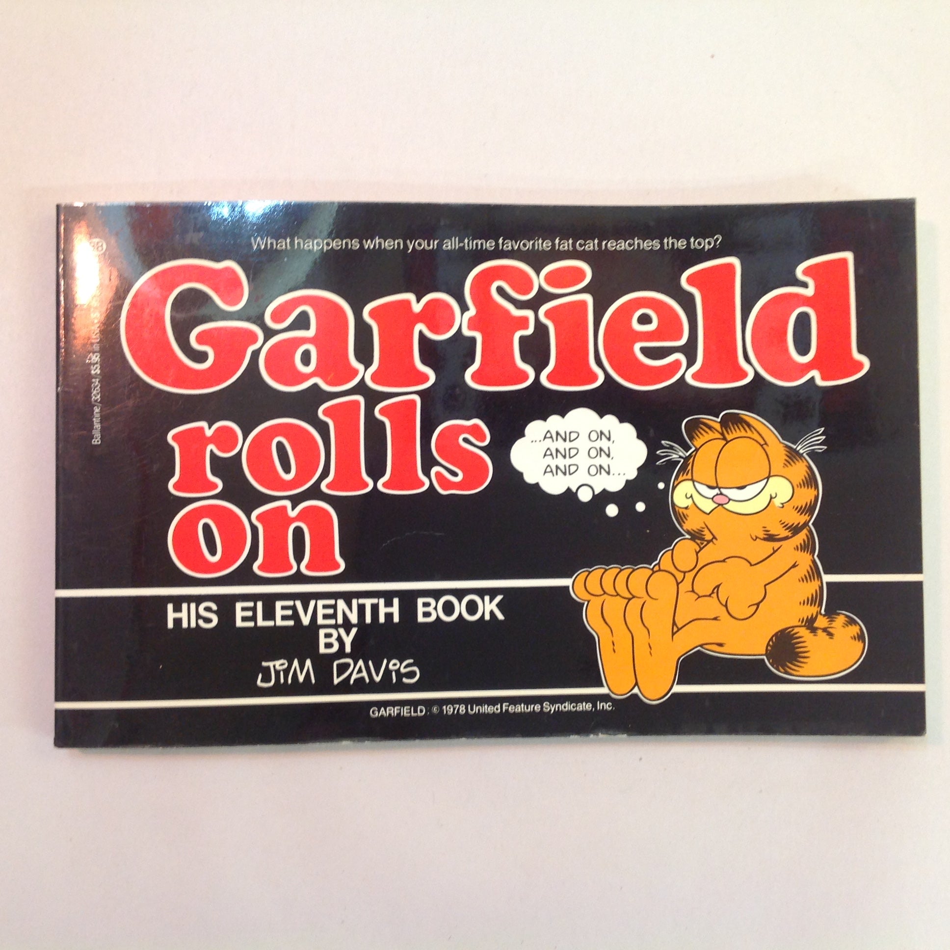 Vintage 1985 Trade Paperback Garfield Rolls On: His Eleventh Book Jim Davis First Edition