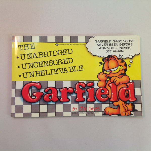 Vintage 1986 Trade Paperback The Unabridged Uncensored Unbelievable Garfield Jim Davis First Edition