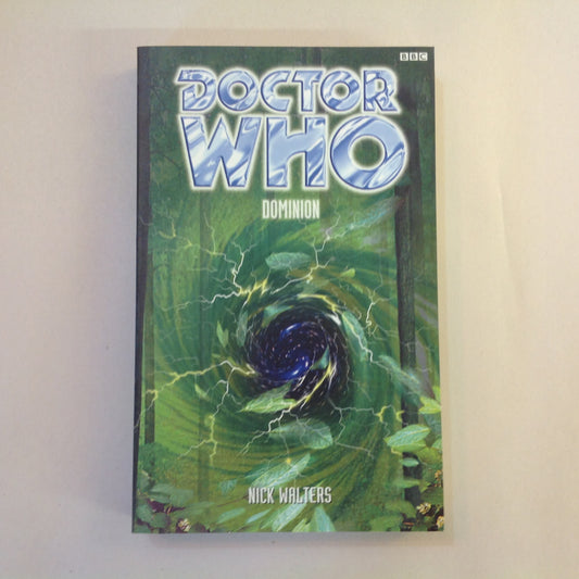 Vintage 1999 Mass Market Paperback Doctor Who: Dominion Nick Walters First Edition