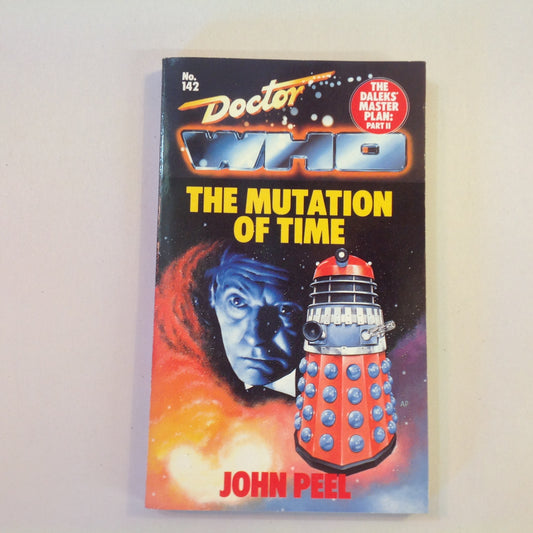 Vintage 1989 Mass Market Paperback Doctor Who: The Daleks' Master Plan: Part II: The Mutation of Time John Peel First