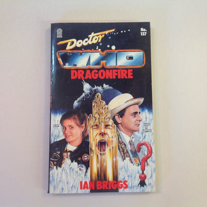 Vintage 1989 Mass Market Paperback Doctor Who: Dragonfire Ian Briggs First