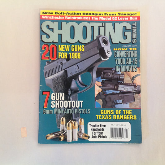 Vintage Jan 1998 Shooting Times Magazine 20 New Guns for 1998 7 Gun Shootout Guns of the Texas Rangers Converting Your AR-15