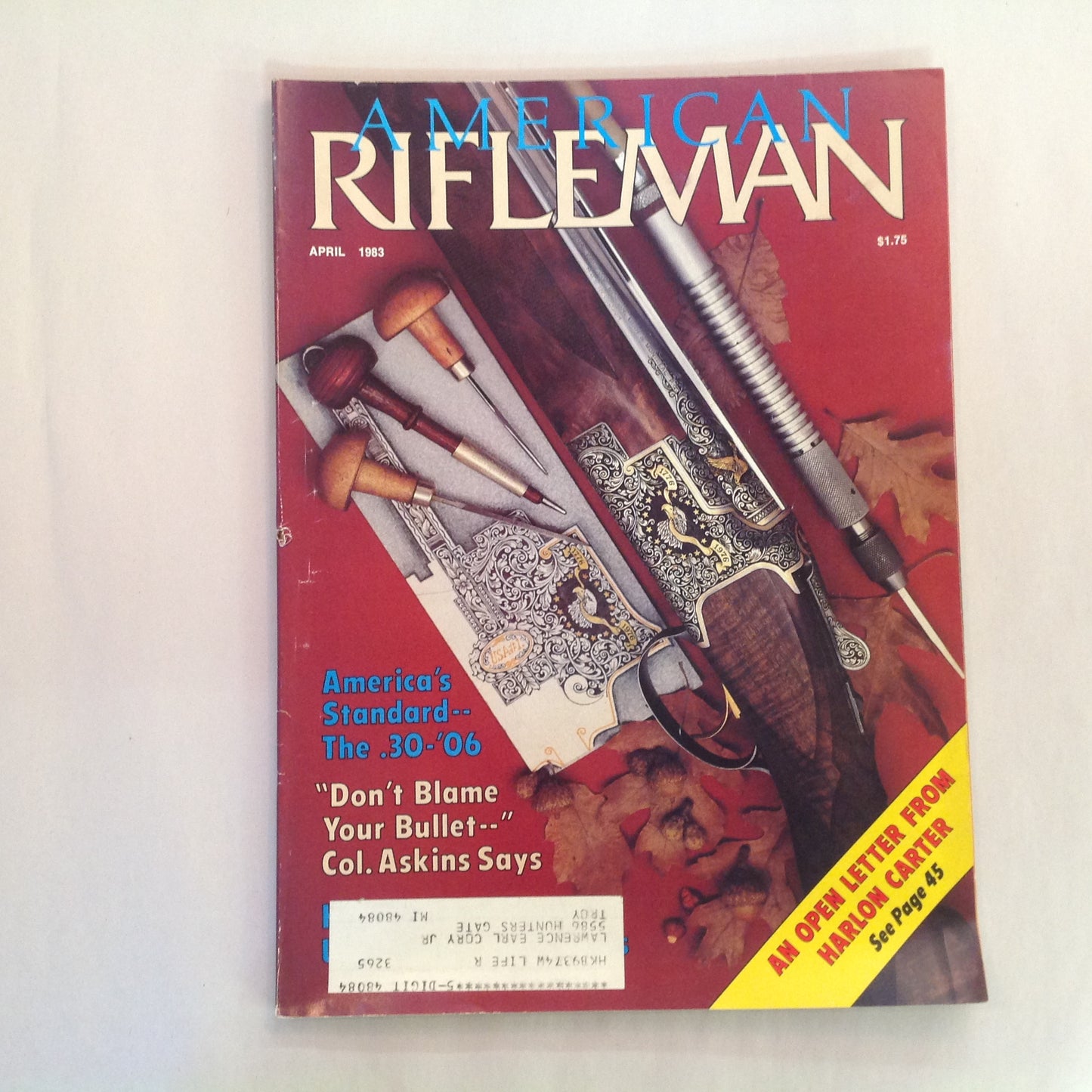 Vintage Apr 1983 American Rifleman Magazine America's Standard the .30-'06 NRA Open Letter Harlon Carter