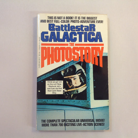 Vintage 1979 Mass Market Paperback Battlestar Galactica: The Photostory Full-Color Photo Adventure Berkley Books First Edition