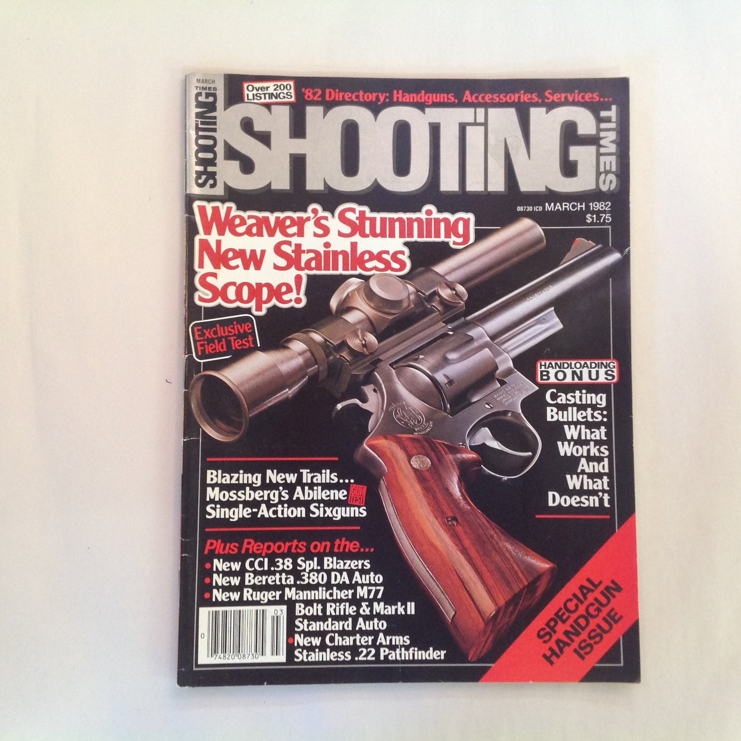 Vintage Mar 1982 Shooting Times Magazine Weaver's Stainless Scope Handloading Bonus: Casting Bullets Abilene Single Action Six Guns