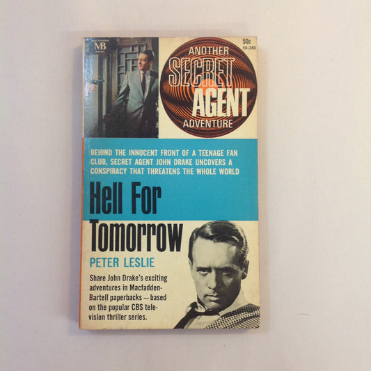 Vintage 1966 Mass Market Paperback Another Secret Agent Adventure: Hell For Tomorrow Peter Leslie McFadden First
