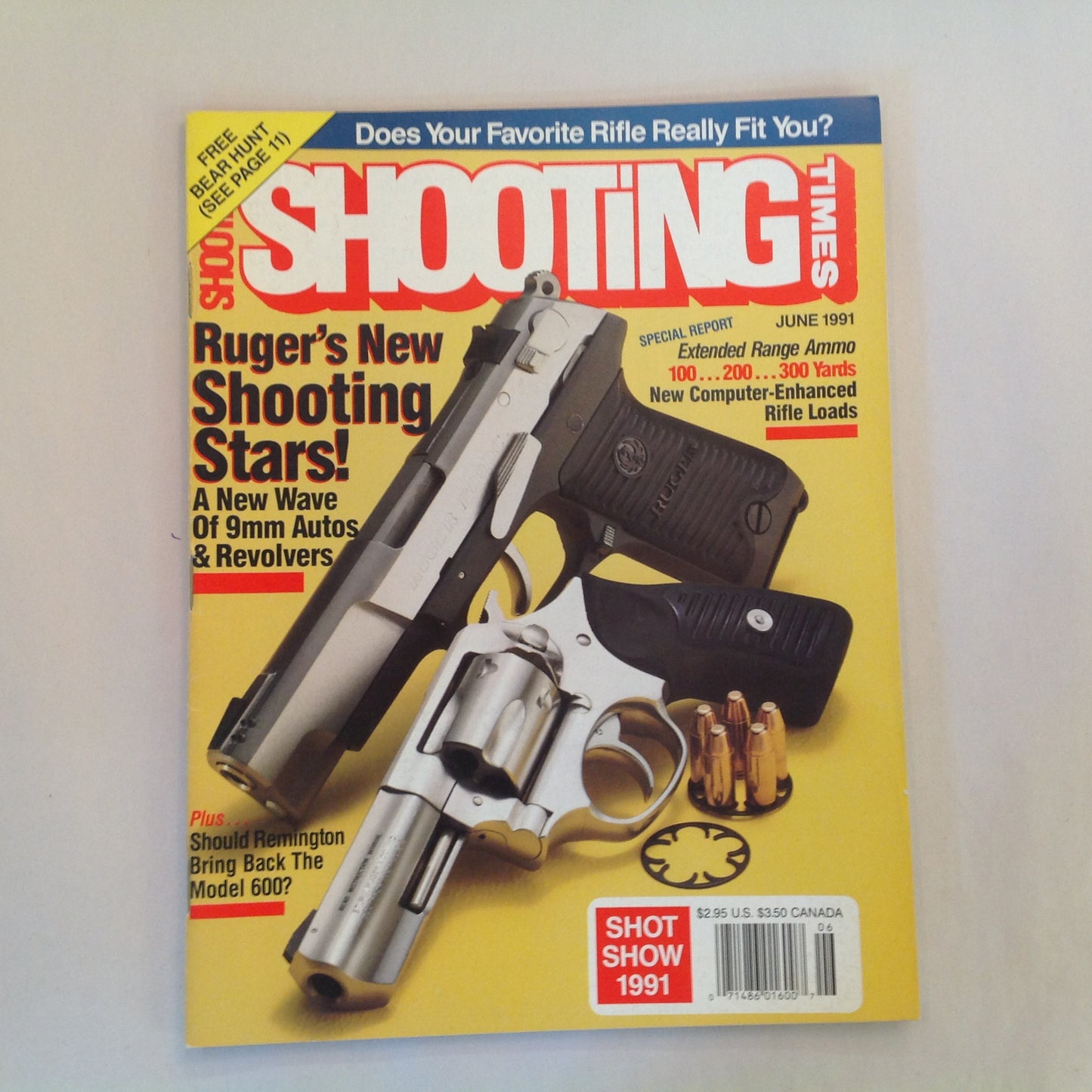 Vintage Jun 1991 Shooting Times Magazine Ruger's New Wave 9mm Autos and Revolvers Extended Range Ammo Remington Model 600