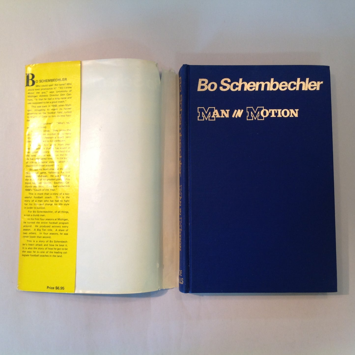 Vintage 1973 Hardcover Bo Schembechler: Man In Motion Joe Falls First Edition