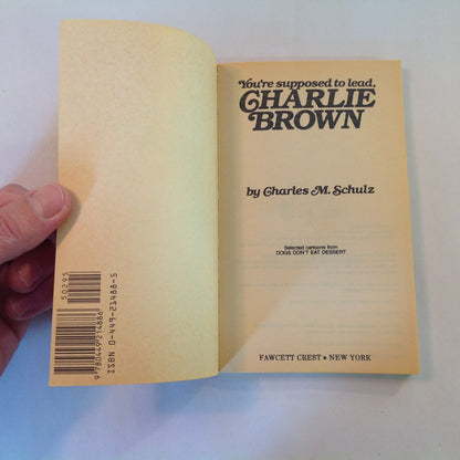 Vintage 1988 Mass Market Paperback You're Supposed to Lead, Charlie Brown Peanuts Charles Schulz