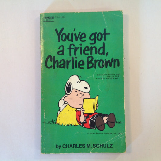 Vintage 1972 Mass Market Paperback You've Got a Friend, Charlie Brown Peanuts Charles Schulz