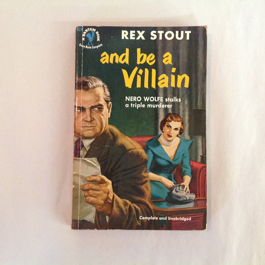 Vintage 1950 Mass Market Paperback And Be A Villain Rex Stout Bantam First