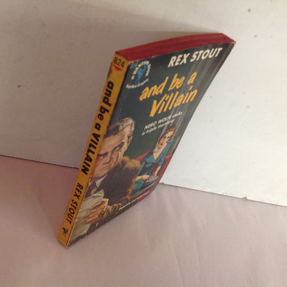 Vintage 1950 Mass Market Paperback And Be A Villain Rex Stout Bantam First