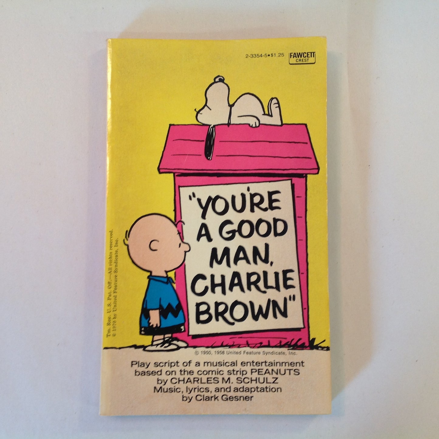 Vintage 1967 Mass Market Paperback "You're A Good Man, Charlie Brown" Peanuts Play Charles Schulz