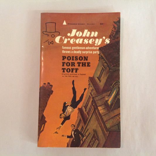 Vintage 1965 Mass Market Paperback Poison for the Toff John Creasey Pyramid First Edition