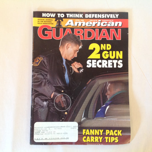Vintage Apr 1998 American Guardian Magazine NRA Journal 2nd Gun Secrets Fanny Pack Carry Tips
