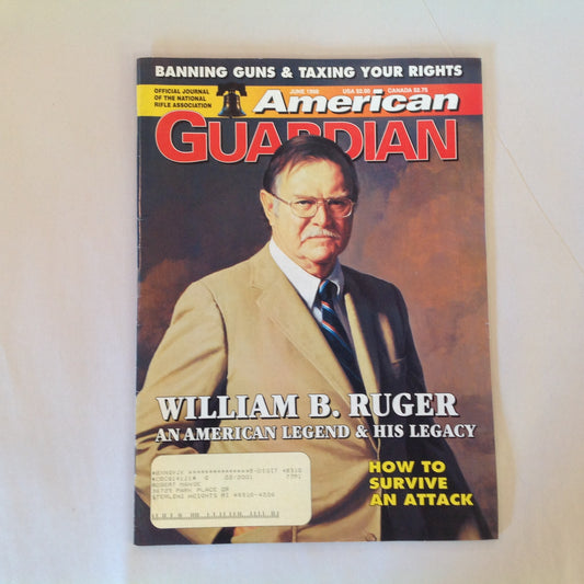 Vintage Jun 1998 American Guardian Magazine William B. Ruger: An American Legend and His Legacy NRA Journal