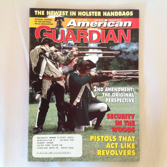 Vintage Jul 1998 American Guardian Magazine 2nd Amendment Security In the Woods Pistols That Act Like Revolvers