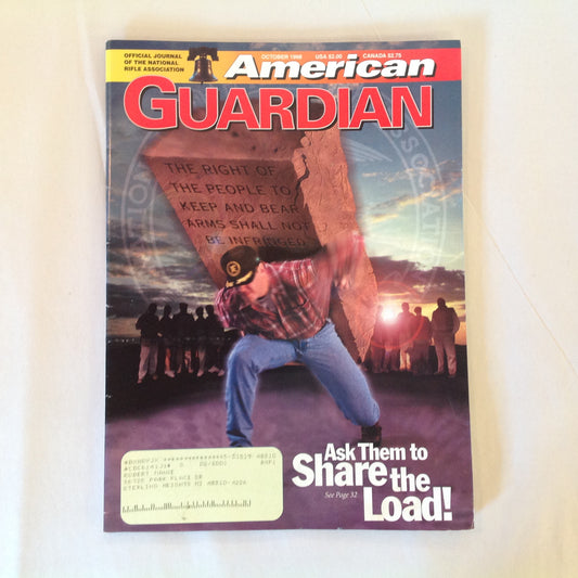Vintage Oct 1998 American Guardian Magazine NRA Journal Ask Them to Share the Load!