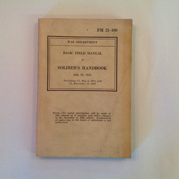 Vintage 1941 US War Department Basic Field Manual Soldier's Handbook FM 21-100